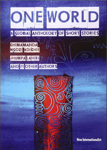One World: A global anthology of short stories
